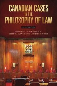 bokomslag Canadian Cases in the Philosophy of Law - Fifth Edition