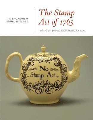 bokomslag The Stamp Act Crisis