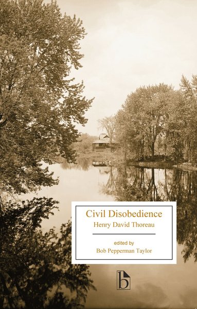 Henry David Thoreau, Bob Pepperman Taylor - Civil Disobedience, Häftad