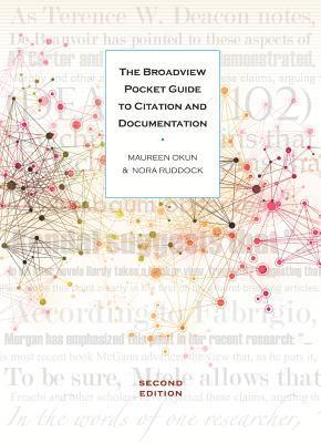 The Broadview Pocket Guide to Citation and Documentation 1