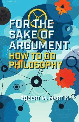 For the Sake of Argument 1