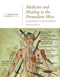bokomslag Medicine and Healing in the Premodern West