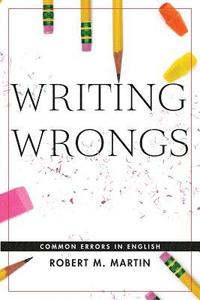 bokomslag Writing Wrongs: Common Errors in English
