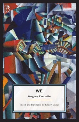 Yevgeny Zamyatin, Kirsten Lodge - We, Häftad