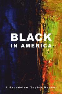 bokomslag Black in America