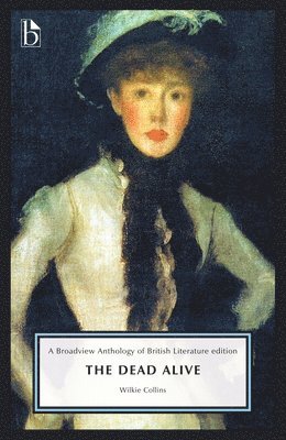Wilkie Collins, Anna Clark - The Dead Alive, Häftad