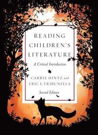 bokomslag Reading Children's Literature: A Critical Introduction - Second Edition