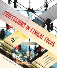 bokomslag Professions in Ethical Focus - Second Edition