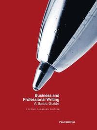 bokomslag Business and Professional Writing: A Basic Guide - Second Canadian Edition