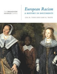 bokomslag European Racism: A History in Documents