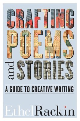 Crafting Poems and Stories 1