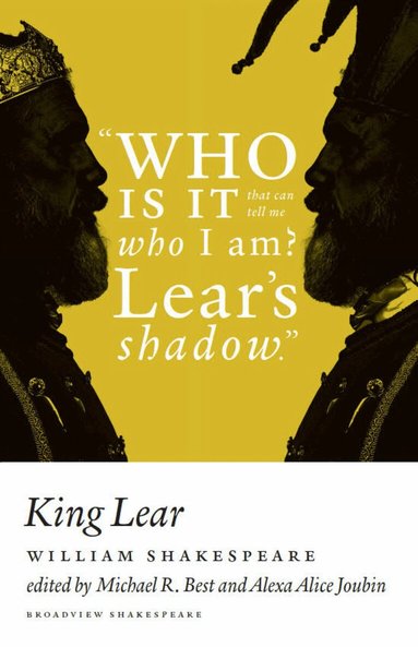 William Shakespeare, Michael R. Best, Alexa Alice Joubin - King Lear - Ed. Best & Joubin, Häftad