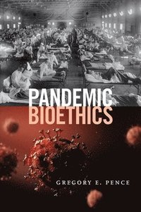 bokomslag Pandemic Bioethics