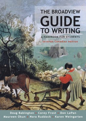 The Broadview Guide to Writing, Canadian Edition 1
