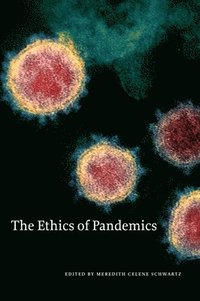 bokomslag The Ethics of Pandemics