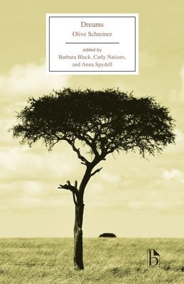 Olive Schreiner, Barbara Black, Carly Newton Nations, Anna Spydell - Dreams, Häftad