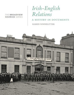 bokomslag Irish-English Relations: A History in Documents