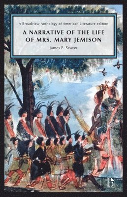 bokomslag A Narrative of the Life of Mrs. Mary Jemison