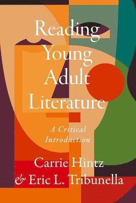 bokomslag Reading Young Adult Literature: A Critical Introduction