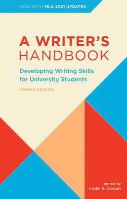 A Writer's Handbook  Fourth Edition With MLA 2021 Update 1