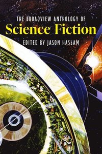 bokomslag Broadview Anthology of Science Fiction