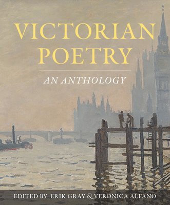 Victorian Poetry: An Anthology 1