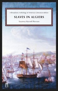bokomslag Slaves in Algiers; or, A Struggle for Freedom
