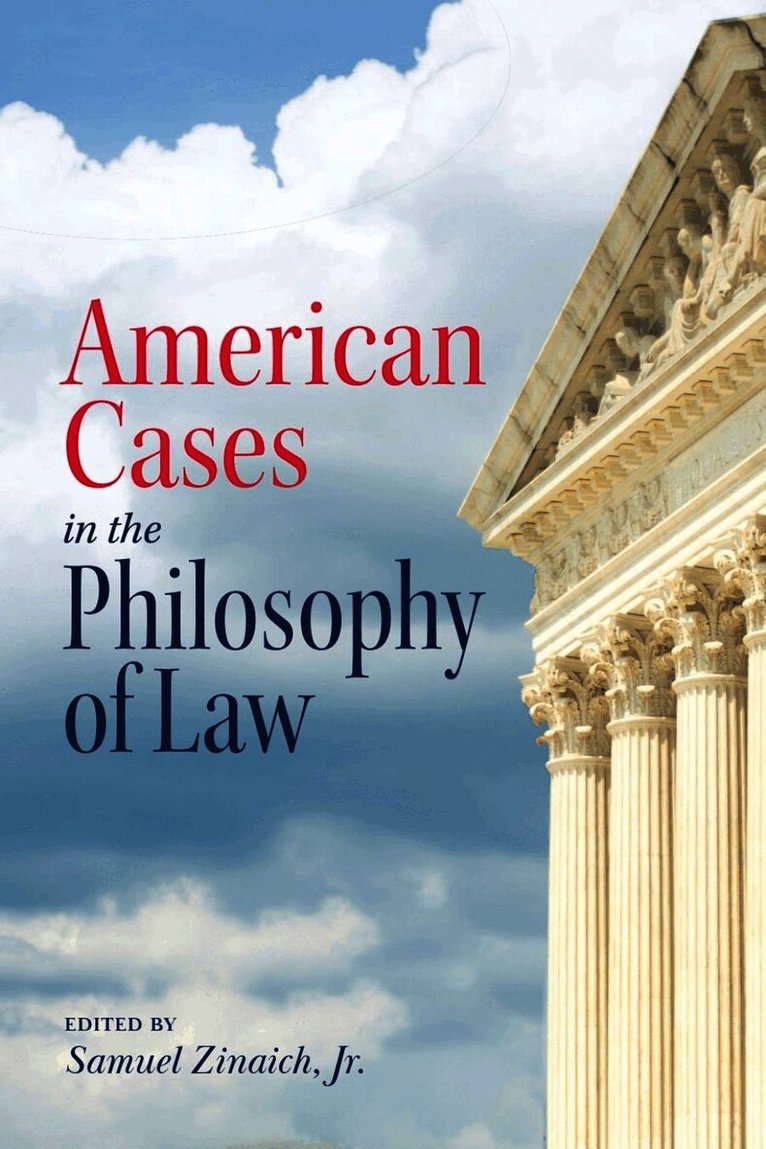American Cases in the Philosophy of Law