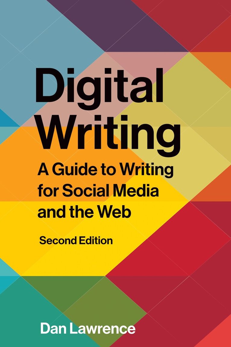 Daniel Lawrence - Digital Writing – Second Edition, Häftad. Tillgänglighet: Kommande
