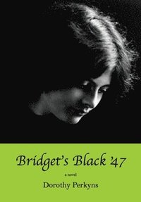 bokomslag Bridget's Black '47