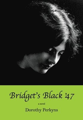 bokomslag Bridget's Black '47