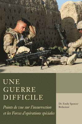 bokomslag Une guerre difficile