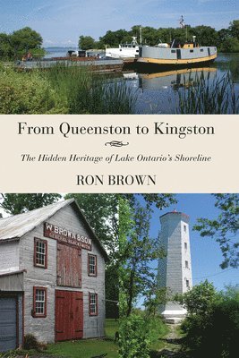 bokomslag From Queenston to Kingston