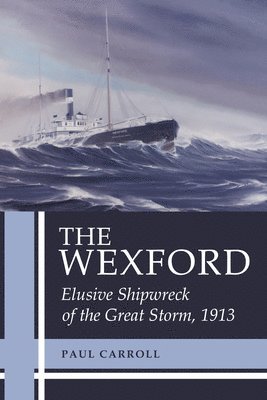 Paul Carroll - The Wexford, Häftad