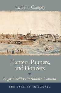 bokomslag Planters, Paupers, and Pioneers