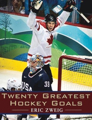 Twenty Greatest Hockey Goals 1