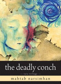 bokomslag The Deadly Conch