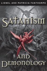 bokomslag Satanism and Demonology