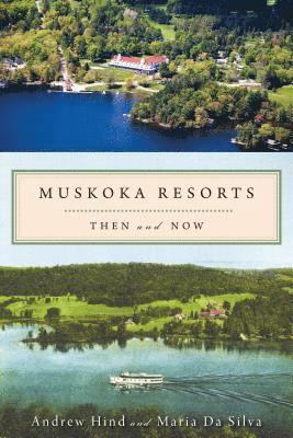 bokomslag Muskoka Resorts