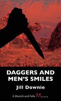 bokomslag Daggers and Men's Smiles