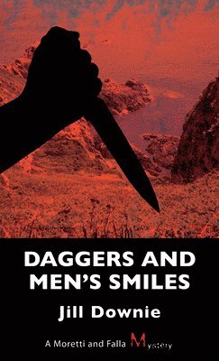 bokomslag Daggers and Men's Smiles