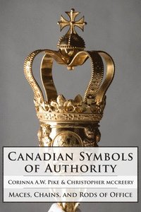 bokomslag Canadian Symbols of Authority