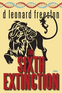 bokomslag The Sixth Extinction