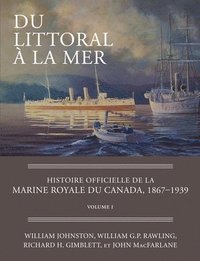 bokomslag Du Littoral a La Mer: v. I