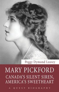 bokomslag Mary Pickford