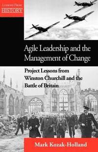 bokomslag Agile Leadership and the Management of Change