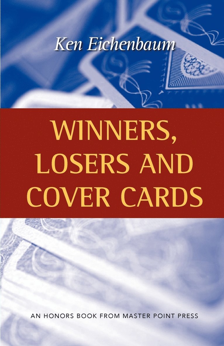 Winners, Losers and Cover Cards 1