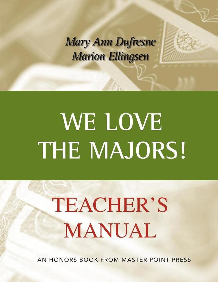 We Love the Majors Teacher's Manual 1