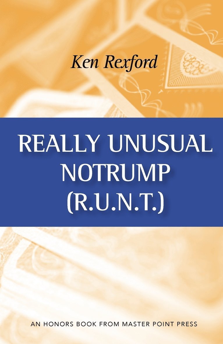 Ken Rexford - Really Unusual Notrump, Häftad