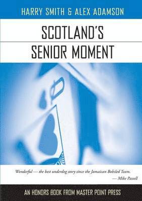 Scotland's Senior Moment 1